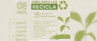 Abelardo Luz realiza ação de recolhimento de eletrônicos e resíduos neste sábado (08)