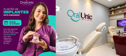Plantão de Implantes acontece nos dias 11 e 12 de setembro na Oral Unic Xanxerê 