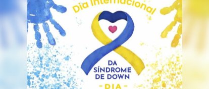 VÍDEO: Dia Mundial da Pessoa com Síndrome de Down