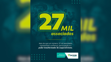Sicoob Credimoc alcança a marca histórica de 27 mil associados