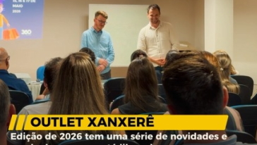 VÍDEO: Outlet Xanxerê 2026 é lançado e venda de espaços está aberta