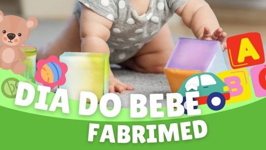 VÍDEO: vem aí o Dia do Bebê na Fabrimed!