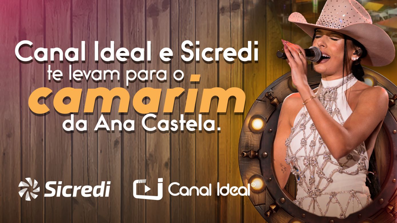 Canal Ideal e Sicredi te levam para o camarim da Ana Castela!