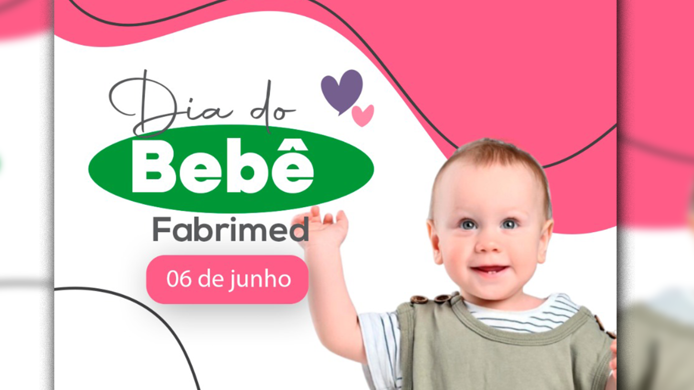 VÍDEO: é nesta sexta-feira, dia 06, o Dia do Bebê em todas as farmácias da Rede Fabrimed!
