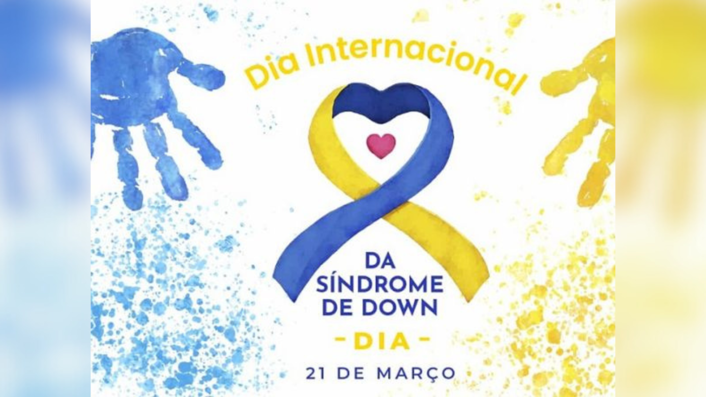 VÍDEO: Dia Mundial da Pessoa com Síndrome de Down