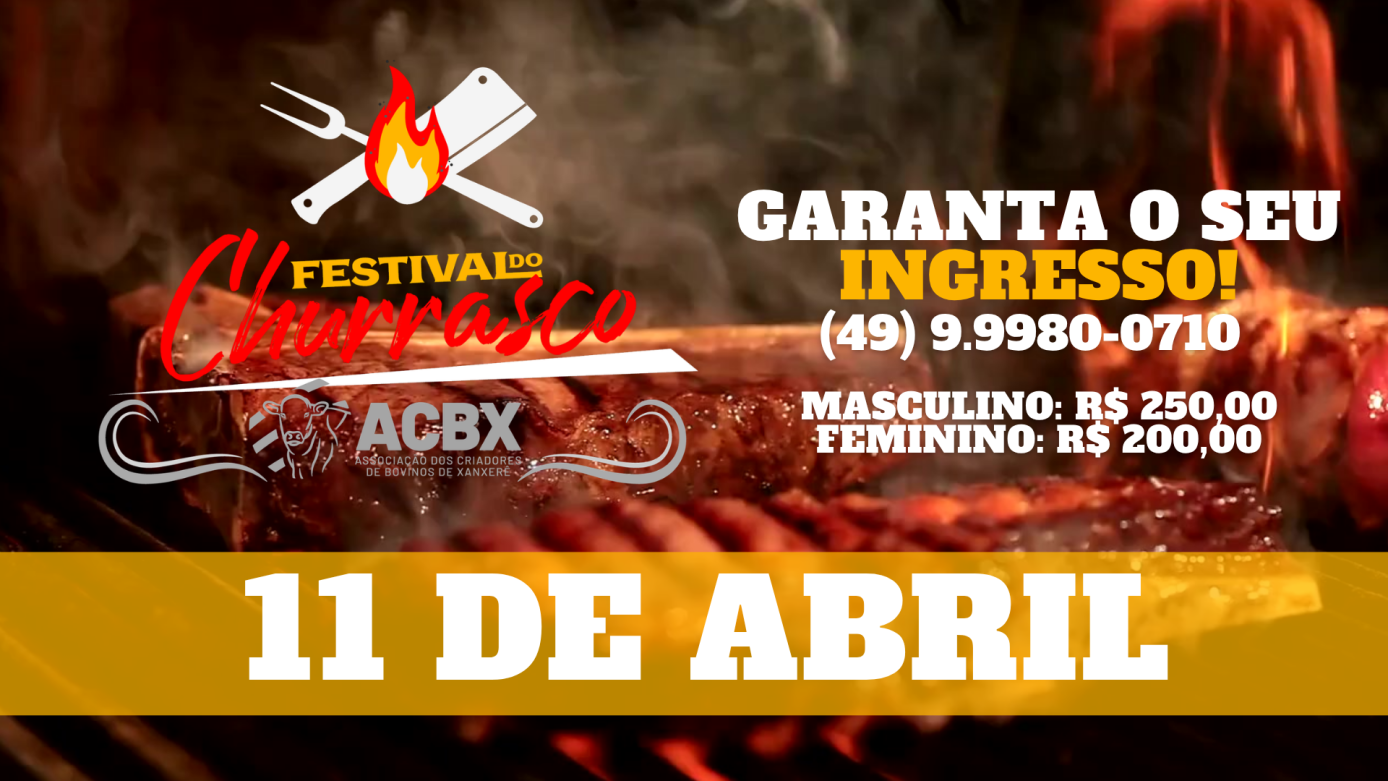 VÍDEO: vem aí a 4ª edição do Festival do Churrasco ACBX