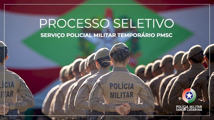 Inscrições abertas para o processo seletivo de policial militar temporário da PMSC